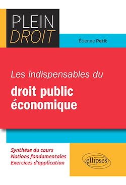 Télécharger le livre :  Les indispensables du droit public économique
