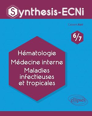 Téléchargez le livre :  Synthesis-ECNi - 6/7 - Hématologie Médecine interne Maladies infectieuses et tropicales