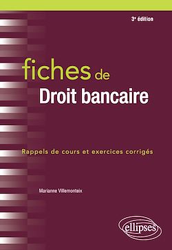 Télécharger le livre :  Fiches de Droit bancaire - 3e édition