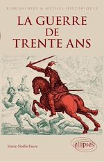 Télécharger le livre :  La guerre de trente ans