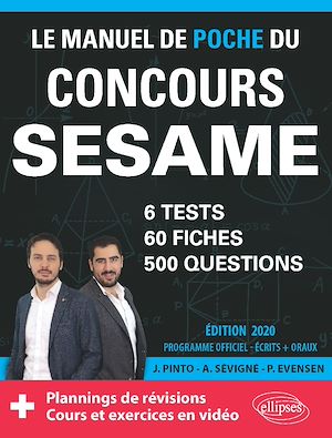 Téléchargez le livre :  Le Manuel de POCHE du concours SESAME (écrits + oraux) - 60 fiches, 6 tests, 500 questions + corrigés en vidéo - Édition 2020