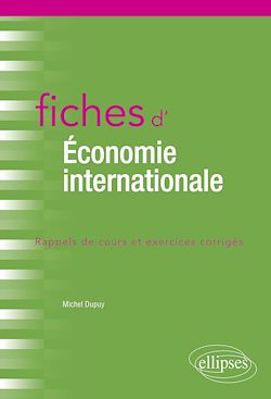 Télécharger le livre :  Fiches d'économie internationale