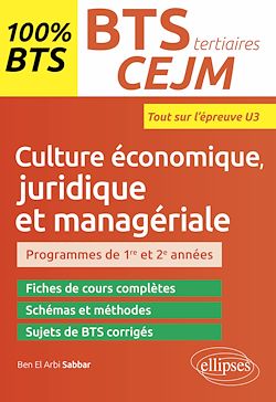 Télécharger le livre :  BTS tertiaires - CEJM - Culture économique, juridique et managériale - U3