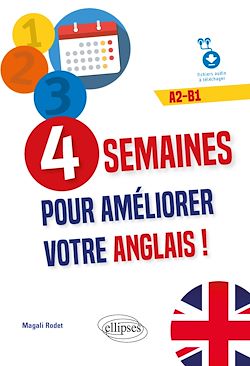 Télécharger le livre :  4 semaines pour améliorer votre anglais ! A2-B1 (fichiers audio)