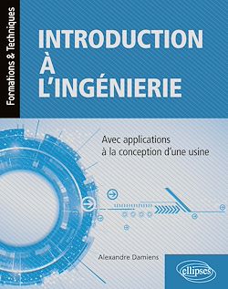 Télécharger le livre :  Introduction à l'ingénierie - avec applications à la conception d'une usine