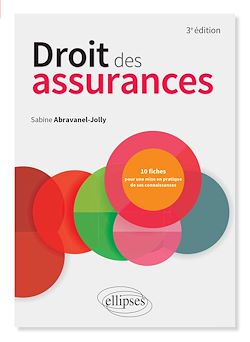 Télécharger le livre :  Droit des assurances - 3e édition enrichie
