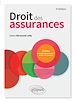 Télécharger le livre :  Droit des assurances - 3e édition enrichie