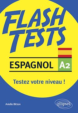 Télécharger le livre :  Espagnol Flash Tests A2 - Testez votre niveau d'espagnol !