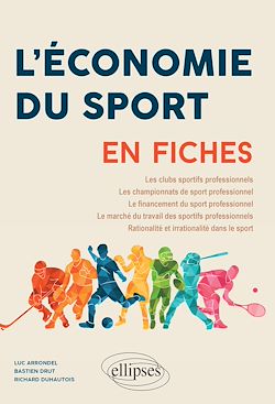 Télécharger le livre :  L'Économie du sport en fiches