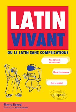 Télécharger le livre :  Latin vivant ou le latin sans complications