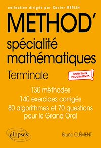 Téléchargez le livre :  Méthod' Spécialité Mathématiques - Tle - Nouveaux programmes