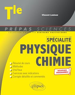 Télécharger le livre :  Spécialité Physique-Chimie - Terminale - Nouveaux programmes