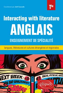 Télécharger le livre :  Anglais. Enseignement de spécialité de langues, littératures et cultures étrangères et régionales. Interacting with literature. Classe de terminale