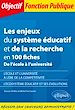 Télécharger le livre :  Les enjeux du système éducatif et de la recherche en 100 fiches - De l'école à l'université
