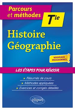 Télécharger le livre :  Histoire Géographie - Terminale - Nouveaux programmes