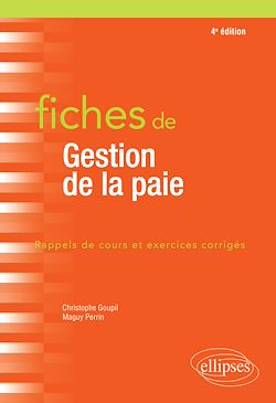 Télécharger le livre :  Fiches de Gestion de la paie - 4e éd.