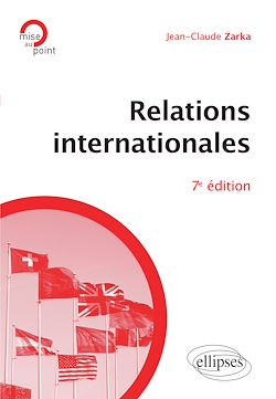 Télécharger le livre :  Relations internationales - 7e édition