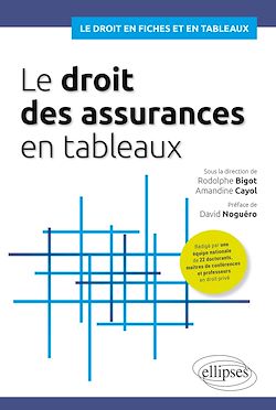 Télécharger le livre :  Le droit des assurances en tableaux