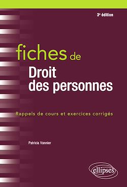 Télécharger le livre :  Fiches de Droit des personnes - 3e éd.