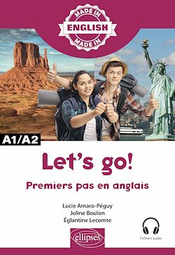 Télécharger le livre :  Let's go! – Premiers pas en anglais – A1/A2
