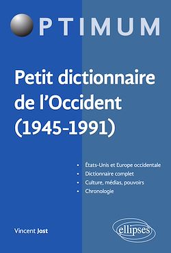 Télécharger le livre :  Petit dictionnaire de l'Occident (1945-1991)