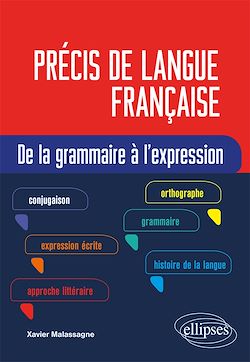 Télécharger le livre :  Précis de langue française. De la grammaire à l'expression