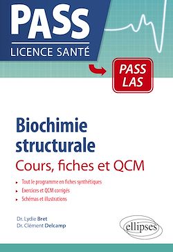 Télécharger le livre :  Biochimie structurale - Cours, fiches et QCM