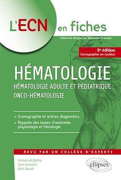 Télécharger le livre :  Hématologie - Hématologie adulte et pédiatrique - Onco-hématologie - 8e édition