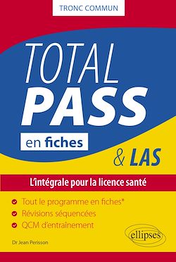 Télécharger le livre :  Total PASS-LAS en fiches - L'intégrale pour la licence santé