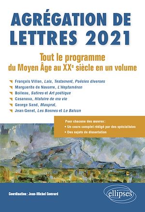 Téléchargez le livre :  Agrégation de Lettres 2021. Tout le programme du Moyen Âge au XXe siècle en un volume