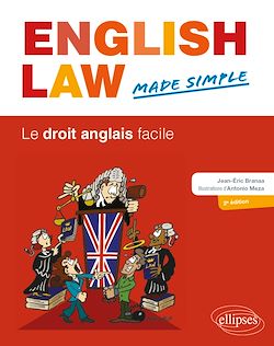 Télécharger le livre :  English Law Made Simple. Le droit anglais facile. 2e édition