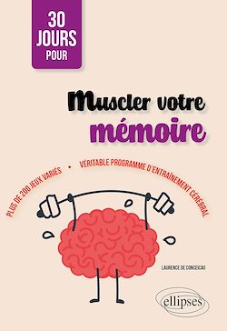 Télécharger le livre :  30 jours pour muscler votre mémoire