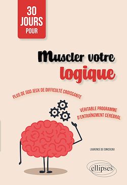 Télécharger le livre :  30 jours pour muscler votre logique