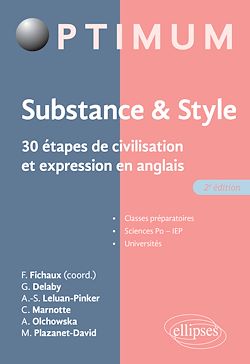Télécharger le livre :  Substance & style. 30 étapes de civilisation et expression en anglais - 2e édition