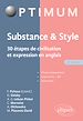 Télécharger le livre :  Substance & style. 30 étapes de civilisation et expression en anglais - 2e édition