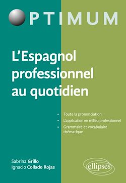 Télécharger le livre :  L'Espagnol professionnel au quotidien