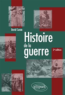 Télécharger le livre :  Histoire de la guerre, 2e édition
