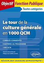 Télécharger le livre :  Le tour de la culture générale en 1000 QCM