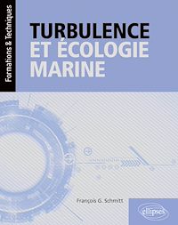 Téléchargez le livre :  Turbulence et écologie marine