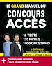 Télécharger le livre :  Le Grand Manuel du concours ACCES (écrits + oraux) Edition 2021 - 120 fiches, 120 vidéos de cours, 12 tests, 1000 questions + corrigés en vidéo