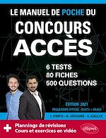 Télécharger le livre :  Le Manuel de POCHE du concours ACCES (écrits + oraux) Edition 2021 - 80 fiches, 80 vidéos de cours, 6 tests, 500 questions + corrigés en vidéo