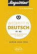 Télécharger le livre :  Wieder fit in Deutsch - Consolider et perfectionner son allemand - B1-B2