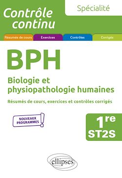 Télécharger le livre :  Spécialité BPH - Biologie et physiopathologie humaines - Première ST2S