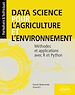 Télécharger le livre :  Data science pour l'agriculture et l'environnement - Méthodes et applications avec R et Python
