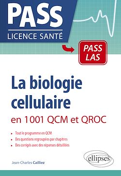 Télécharger le livre :  La biologie cellulaire en 1001 QCM et QROC
