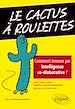 Télécharger le livre :  Le cactus à roulettes - Comment innover par intelligence co-élaborative ?