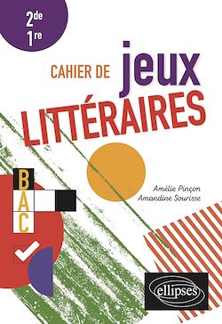 Télécharger le livre :  Cahier de jeux littéraires. 2de 1re