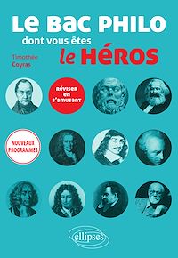 Télécharger le livre : Le bac philo dont vous êtes le héros. Réviser en s'amusant. Nouveaux programmes.