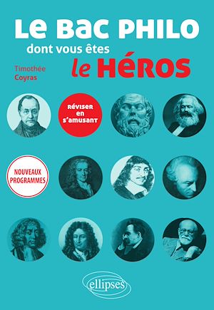 Téléchargez le livre :  Le bac philo dont vous êtes le héros. Réviser en s'amusant. Nouveaux programmes.