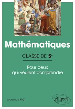 Télécharger le livre :  Mathématiques - Classe de cinquième - Pour ceux qui veulent comprendre